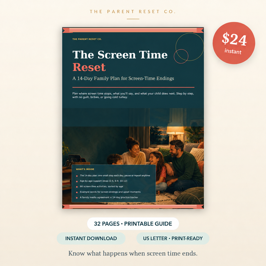 Cover of The Screen Time Reset: A 14-Day Family Plan for Screen-Time Endings. $24 instant download, 32-page printable guide, US Letter.